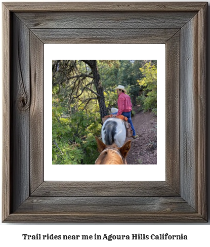 trail rides near me in Agoura Hills, California